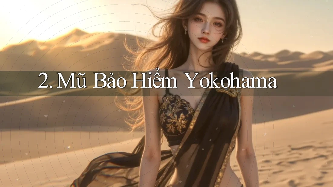 2. Mũ Bảo Hiểm Yokohama