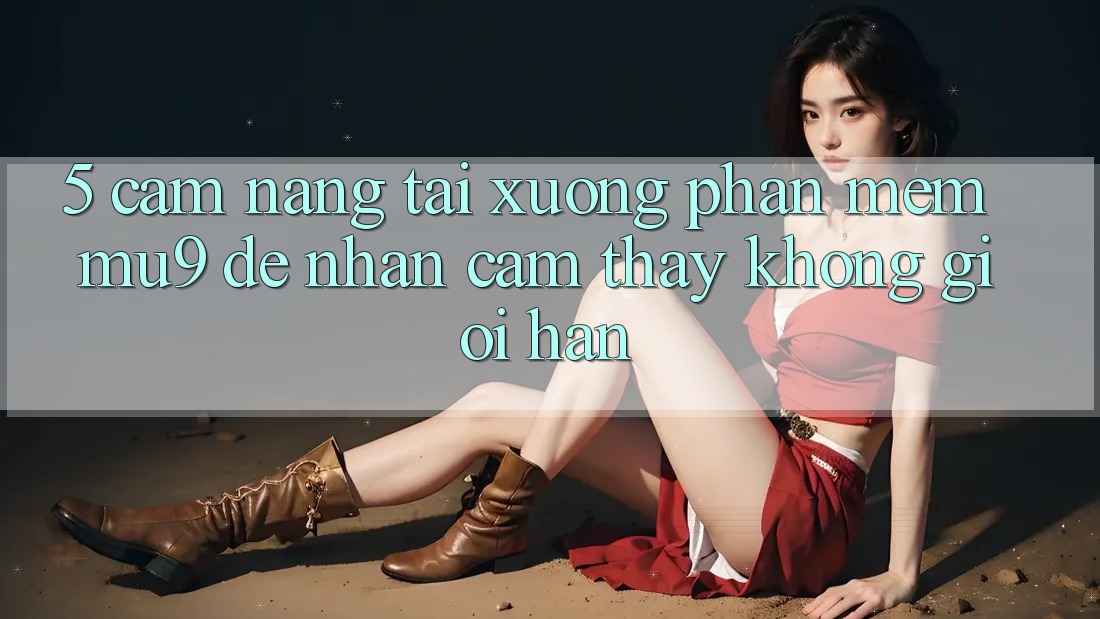 5. Cẩm nang Tải xuống Phần mềm mu9 Để Nhận cảm thấy Không Giới Hạn
