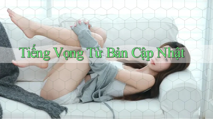 Tiếng Vọng Từ Bản Cập Nhật